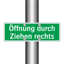 Öffnung durch Ziehen rechts