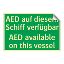 AED auf diesem Schiff verfügbar /.../ - AED available on this vessel