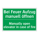 Bei Feuer Aufzug manuell öffnen /.../ - Manually open elevator in case /.../