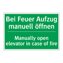 Bei Feuer Aufzug manuell öffnen /.../ - Manually open elevator in case /.../