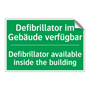 Defibrillator im Gebäude verfügbar /.../ - Defibrillator available inside /.../