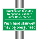 Drücken Sie fest, das Treppenhaus /.../ - Push hard stairwell may be pressurized /.../