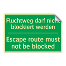 Fluchtweg darf nicht blockiert /.../ - Escape route must not be blocked /.../
