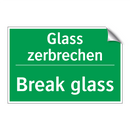 Glass zerbrechen - Break glass