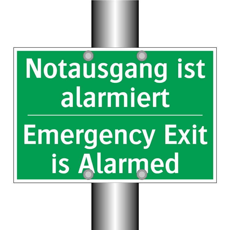Notausgang ist alarmiert - Emergency Exit is Alarmed