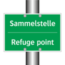 Sammelstelle - Refuge point