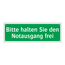 Bitte halten Sie den Notausgang frei