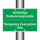 Vorläufige Evakuierungsstelle - Temporary Evacuation Site