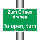 Zum Öffnen drehen - To open, turn