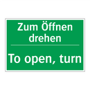 Zum Öffnen drehen - To open, turn