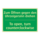 Zum Öffnen gegen den Uhrzeigersinn /.../ - To open, turn counterclockwise