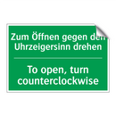 Zum Öffnen gegen den Uhrzeigersinn /.../ - To open, turn counterclockwise
