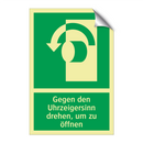 Gegen den Uhrzeigersinn drehen, um zu öffnen
