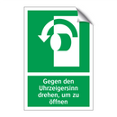 Gegen den Uhrzeigersinn drehen, um zu öffnen