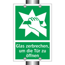 Glas zerbrechen, um die Tür zu öffnen