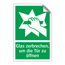Glas zerbrechen, um die Tür zu öffnen