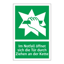 Im Notfall öffnet sich die Tür durch Ziehen an der Kette