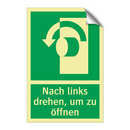 Nach links drehen, um zu öffnen