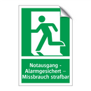 Notausgang - Alarmgesichert – Missbrauch strafbar