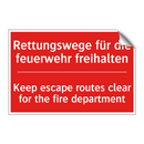 Rettungswege für die feuerwehr /.../ - Keep escape routes clear for the /.../