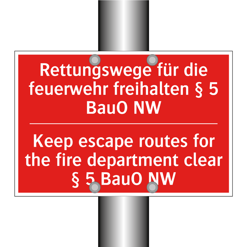 Rettungswege für die feuerwehr /.../ - Keep escape routes for the fire /.../