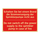 Schalten Sie bei einem Brand die /.../ - Do not switch off the power supply /.../