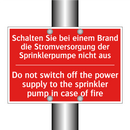Schalten Sie bei einem Brand die /.../ - Do not switch off the power supply /.../