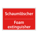 Schaumlöscher - Foam extinguisher