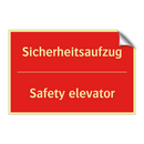 Sicherheitsaufzug - Safety elevator