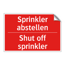 Sprinkler abstellen - Shut off sprinkler