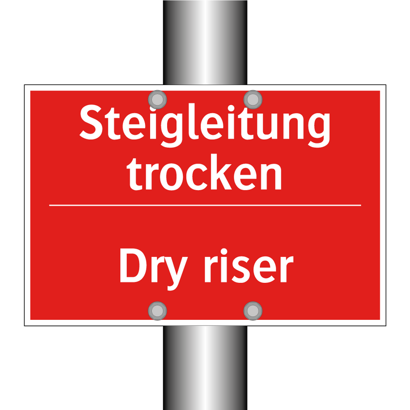 Steigleitung trocken - Dry riser
