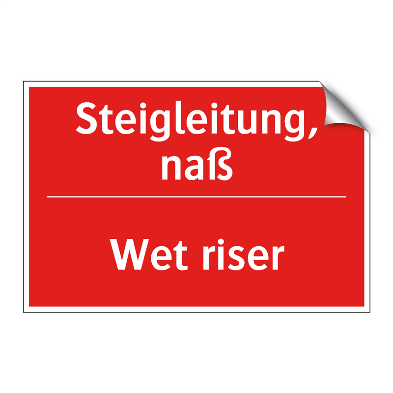 Steigleitung, naß - Wet riser