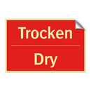 Trocken - Dry