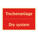 Trockenanlage - Dry system