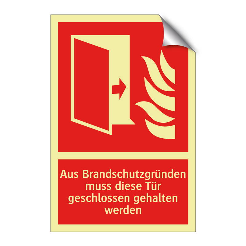 Aus Brandschutzgründen muss diese Tür geschlossen gehalten werden