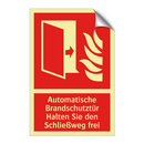 Automatische Brandschutztür Halten Sie den Schließweg frei