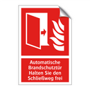 Automatische Brandschutztür Halten Sie den Schließweg frei