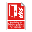 Brandschutztür freihalten verkeilen , verstellen, festbinden o.ä. verboten