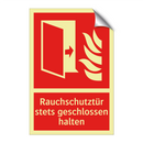 Rauchschutztür stets geschlossen halten