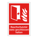 Rauchschutztür stets geschlossen halten
