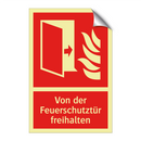 Von der Feuerschutztür freihalten