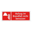 Aufzug im Brandfall nicht benutzen