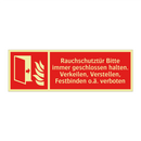 Rauchschutztür Bitte immer geschlossen halten. Verkeilen, Verstellen, Festbinden o.ä. verboten