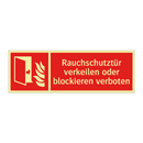 Rauchschutztür verkeilen oder blockieren verboten