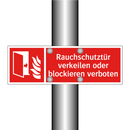Rauchschutztür verkeilen oder blockieren verboten