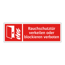 Rauchschutztür verkeilen oder blockieren verboten