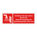 Schalten Sie bei einem Brand die Stromversorgung der Sprinklerpumpe nicht aus