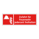 Zufahrt für Feuerwehr jederzeit freihalten