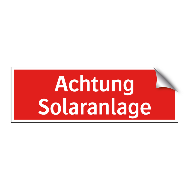 Achtung Solaranlage