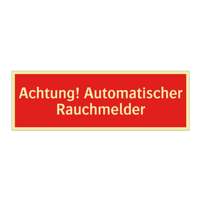 Achtung! Automatischer Rauchmelder